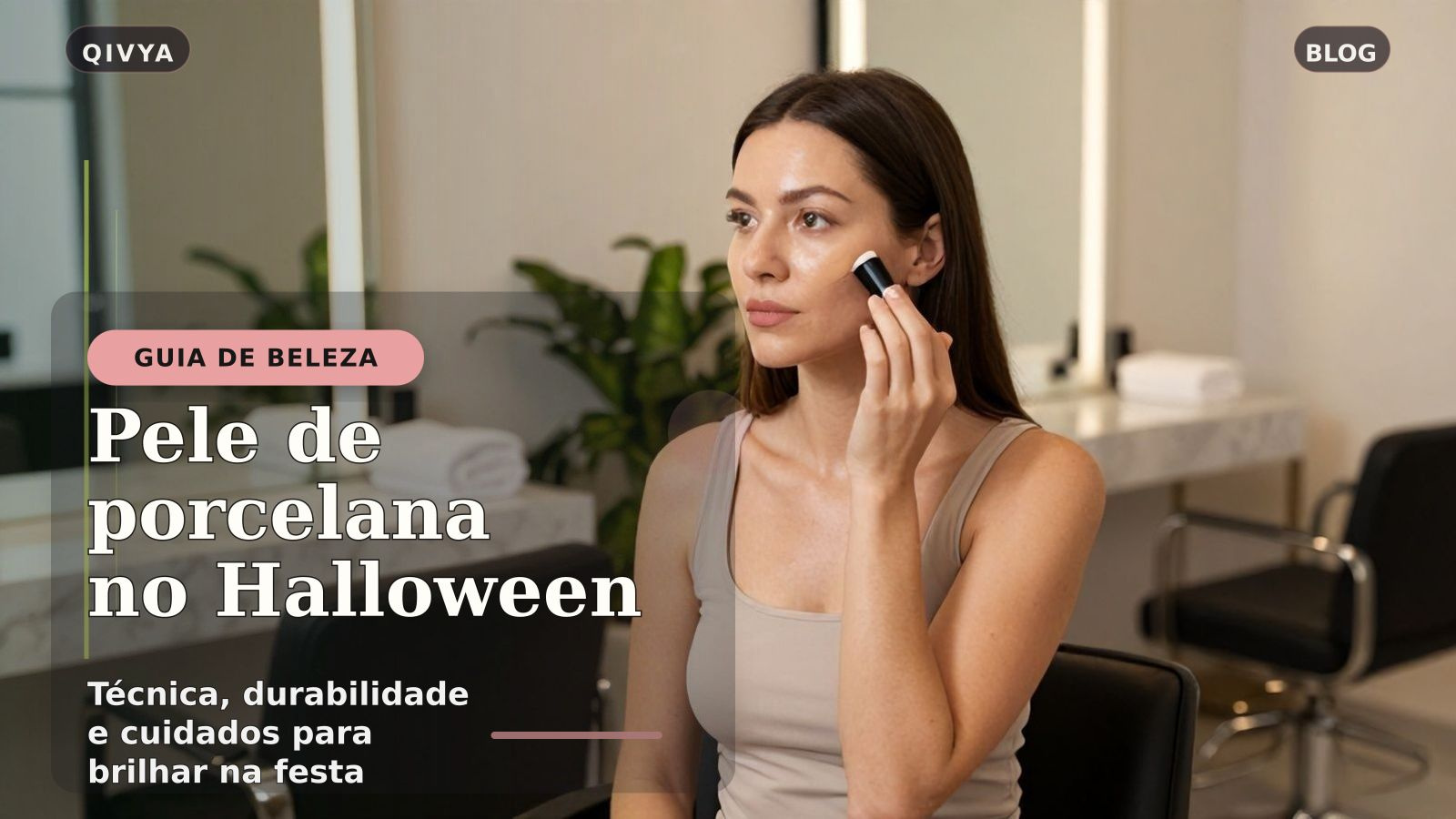 Pele de porcelana no Halloween: como fazer a maquiagem durar e sair bem na foto